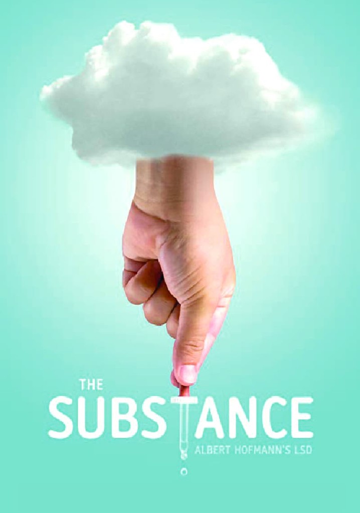 The Substance Albert Hofmann's LSD streaming